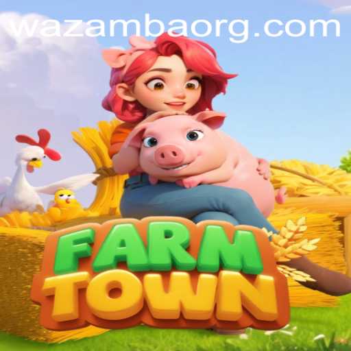 FarmTown: A Thriving World of Agriculture and Community